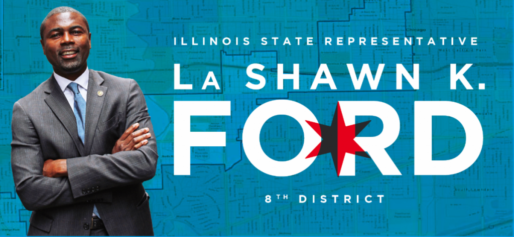 La Shawn K Ford - State of Illinois